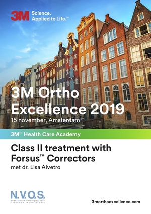 NVOS & 3M Ortho Excellence seminar: 'Class II treatment with Forsus™ Correctors'